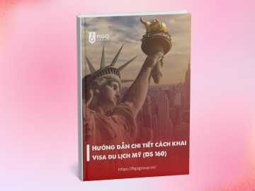 Hướng dẫn khai visa du lịch Mỹ (DS 160)