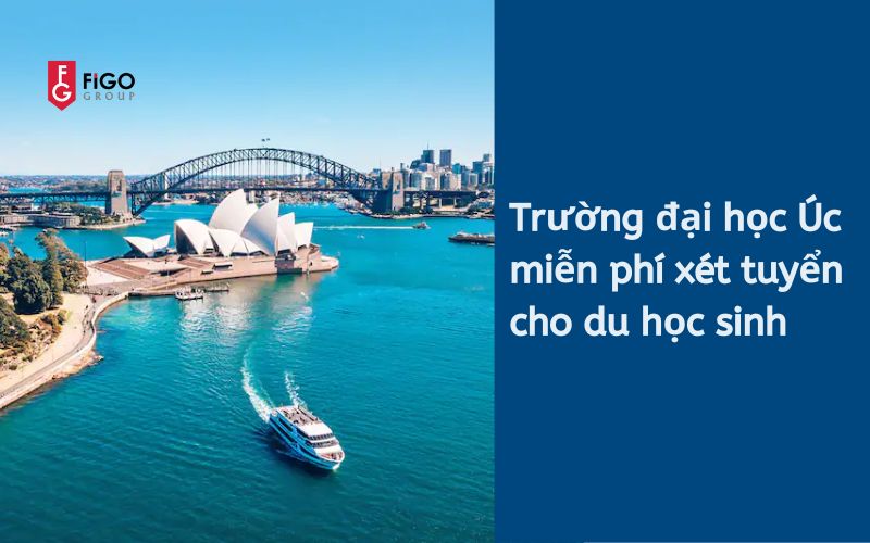 trường đại học Úc miễn phí xét tuyển cho du học sinh